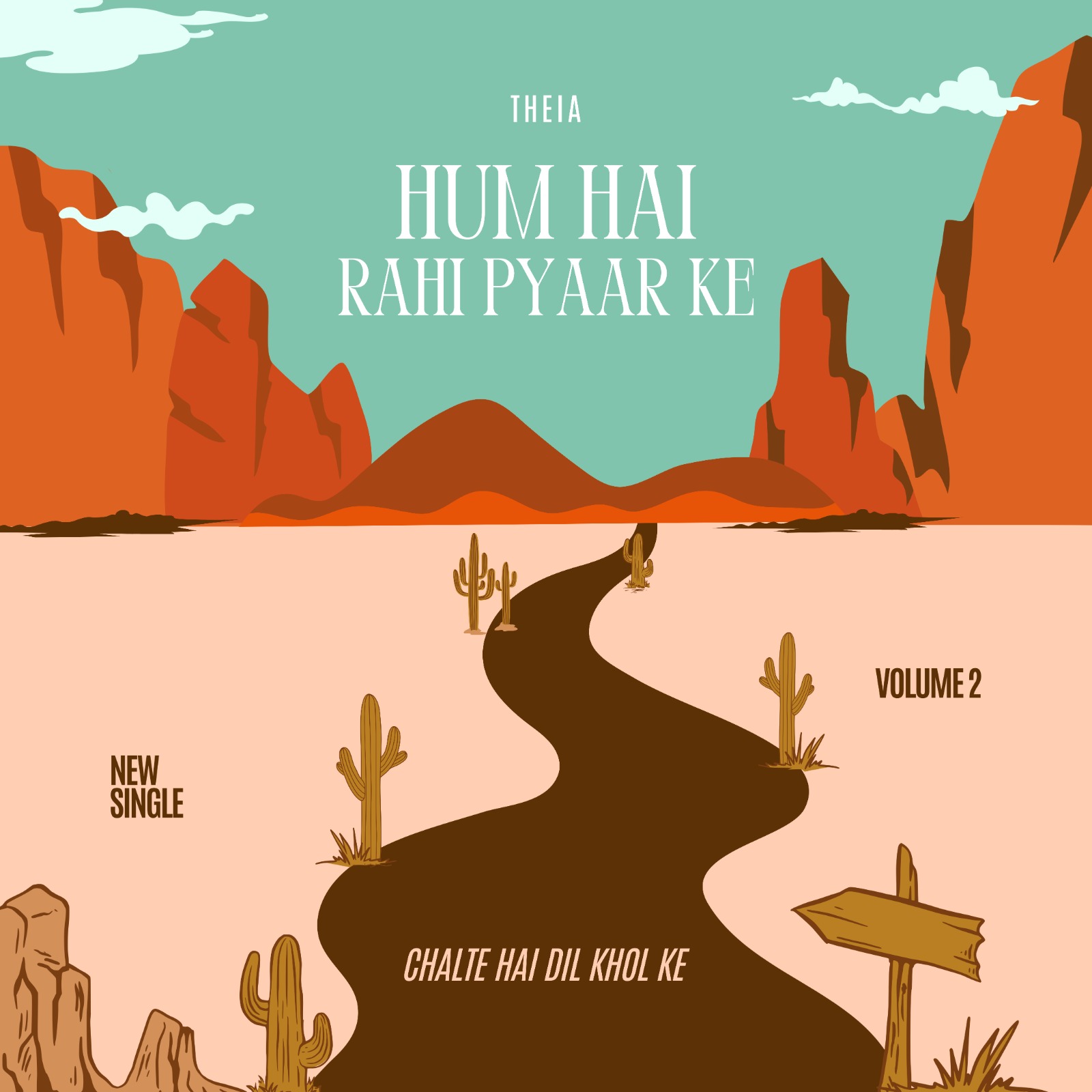 Theia — Hum Hai Rahi Pyaar Ke Volume 2